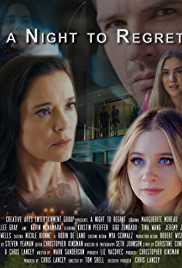 A Night To Regret 2018 Dual Audio Hindi 480p 300MB Filmy4WEB