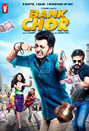 Bank Chor 2017 Full Movie Download Filmy4WEB 300MB 480p