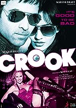 Crook 2010 Movie Download 480p 720p 1080p Filmy4WEB Filmyzilla