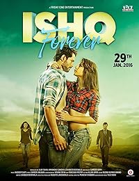 Ishq Forever 2016 Movie Download 480p 720p 1080p Filmy4WEB